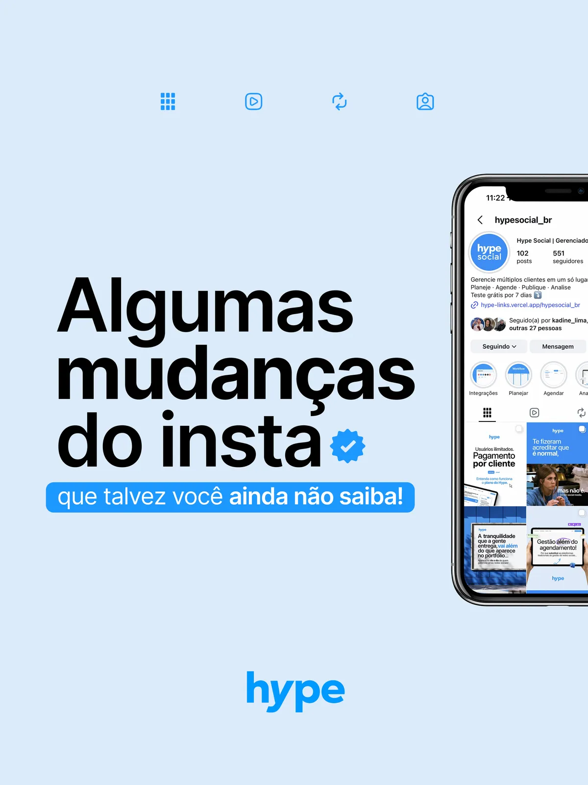 Algumas mudanças do insta